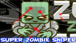 Super Zombie Sniper