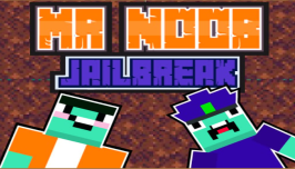 Mr noob Jailbreak
