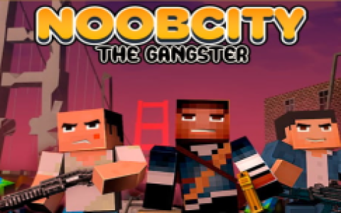Noob City The Gangster